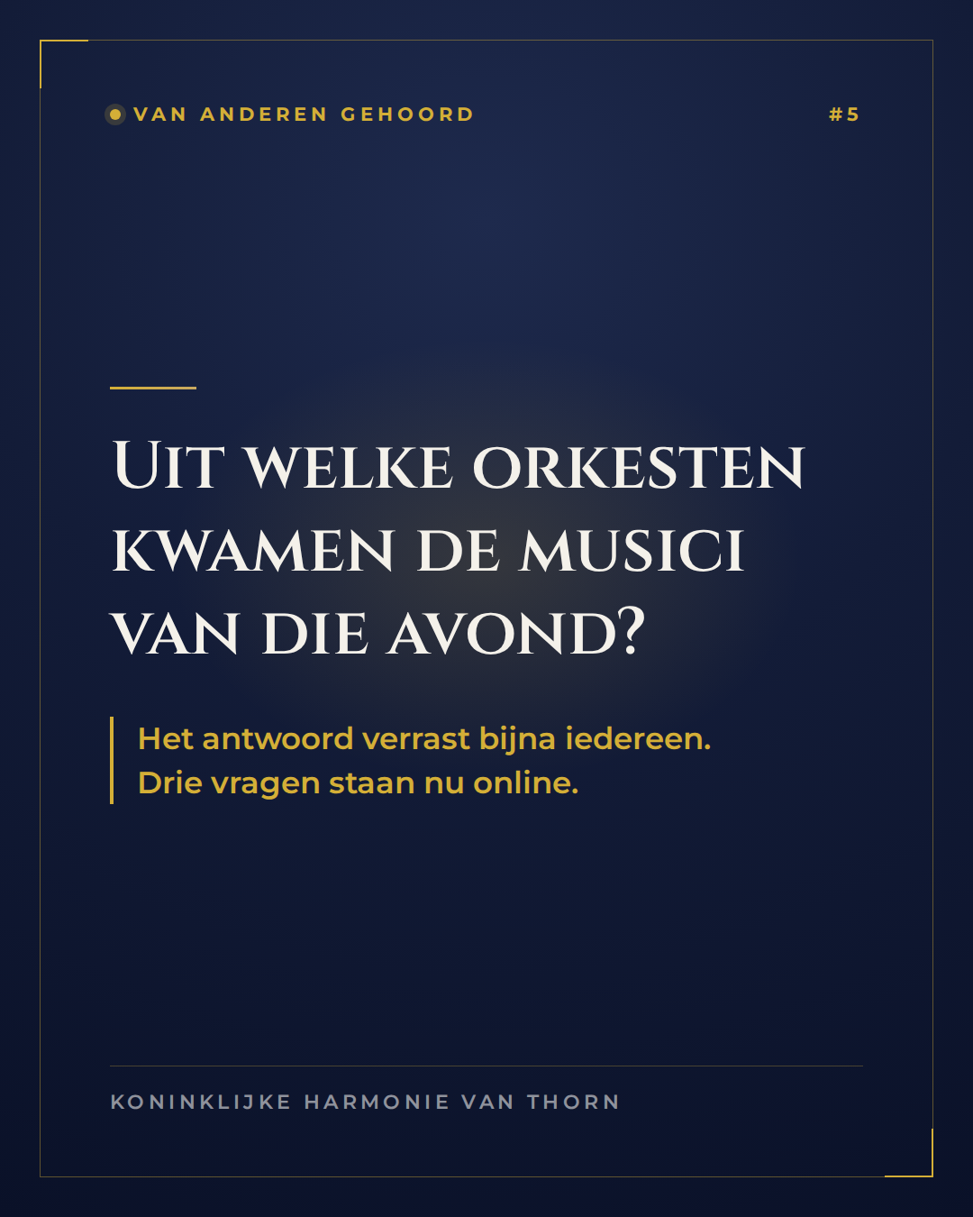 Van anderen gehoord #5 · Het concert dat halverwege strandde